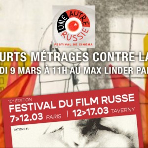 Programme de courts-métrages du 10ème Festival du cinéma Russe : projection le 9 mars au Max Linder Panorama