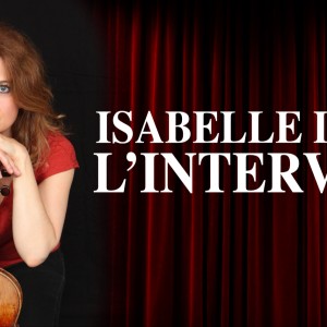 Un violon dans l'histoire, l'interview d'Isabelle Durin