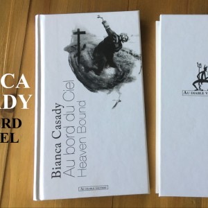 Bianca Casady : « Au bord du ciel »… déambulations poétiques et beauté formelle, aux éditions Au Diable Vauvert