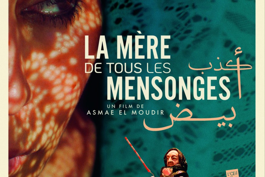 ‘La mère de tous les mensonges’, un film poétique et sombre réalisé par la jeune réalisatrice marocaine Asmae El Moudir, arrive au cinéma