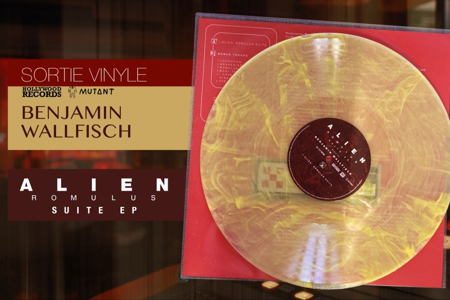 Grande nouvelle chez Mutant : Le vinyle des pistes bonus et de la suite d’Alien Romulus est là !