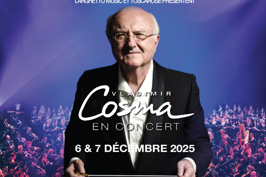 Concert VLADIMIR COSMA à La Seine Musicale les 6 et 7 décembre 2025 !