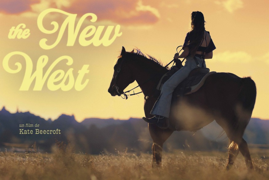 ‘THE NEW WEST’, un film de Kate Beecroft sort sur les écrans le 6 mai… une autre image de l’Amérique !