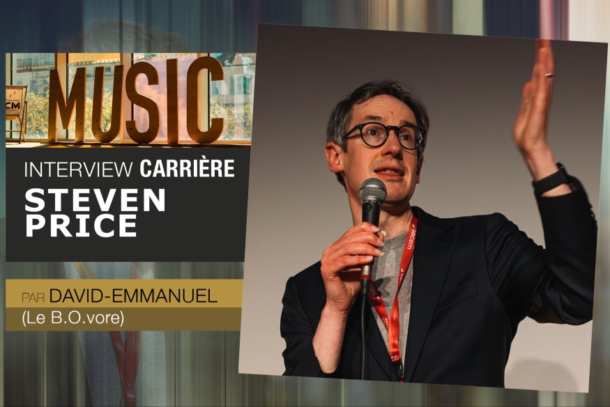 RENCONTRE AVEC LE COMPOSITEUR STEVEN PRICE À LA 27ÈME ÉDITION DU MCM 